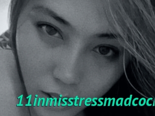 11inmisstressmadcock