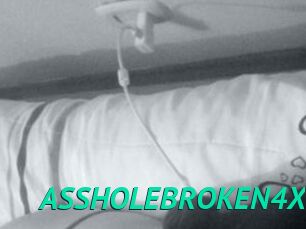 ASSHOLEBROKEN4X