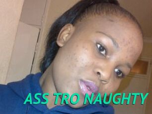 ASS_TRO_NAUGHTY