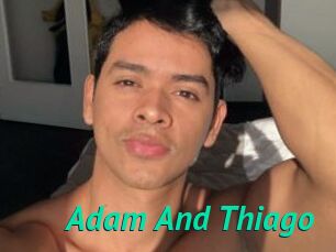 Adam_And_Thiago