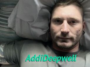 AddiDeepwell