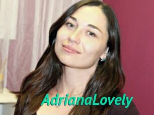 AdrianaLovely