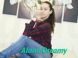 Alana_Dreamy