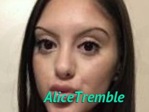 AliceTremble