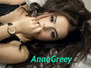 AnaaGreey