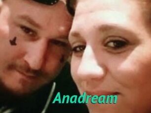 Anadream