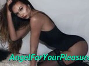 AngelForYourPleasure