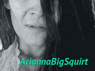 AriannaBigSquirt