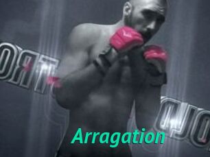Arragation