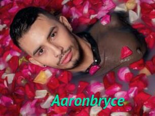 Aaronbryce