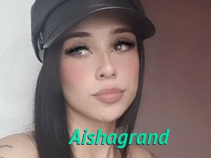 Aishagrand