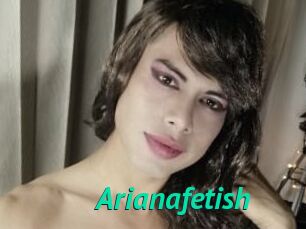 Arianafetish