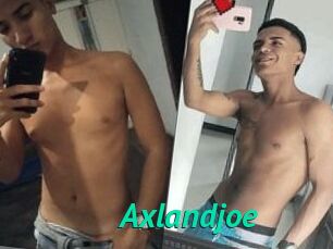 Axlandjoe