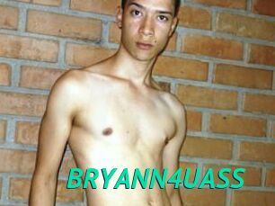 BRYANN4UASS