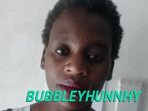 BUBBLEYHUNNHY