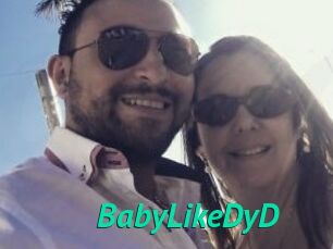 BabyLikeDyD