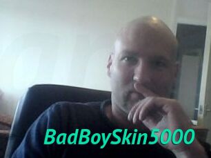 BadBoySkin5000