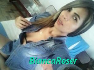 Bianca_Roser