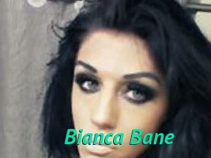 Bianca_Bane