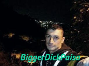 BiggerDickPaisa
