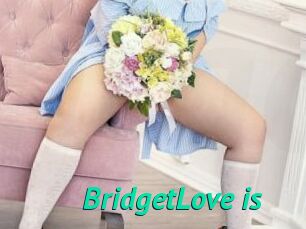 BridgetLove_is