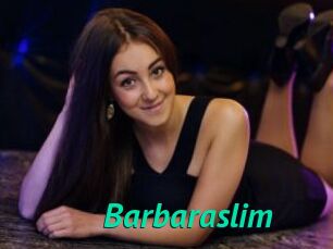 Barbaraslim