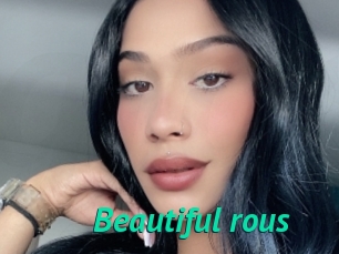 Beautiful_rous