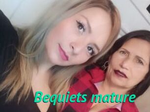 Bequiets_mature