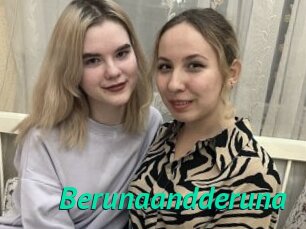 Berunaandderuna