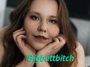 Bigbuttbitch