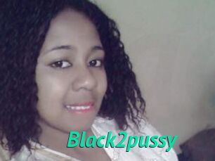 Black2pussy