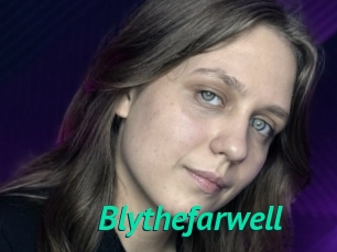 Blythefarwell