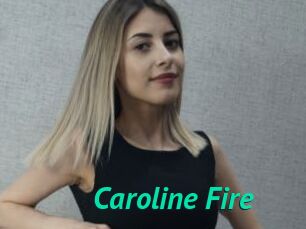 Caroline_Fire