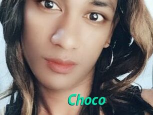 Choco
