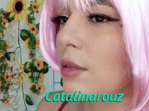 Catalinarouz