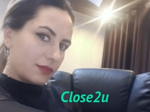 Close2u
