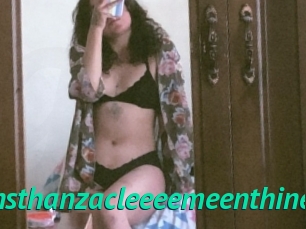 Coooonsthanzacleeeemeenthine