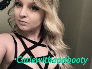 Cutiewithaaabooty