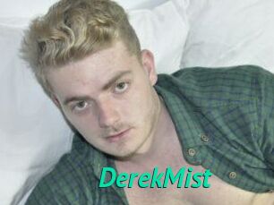 DerekMist