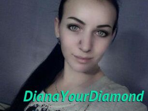 Diana_YourDiamond
