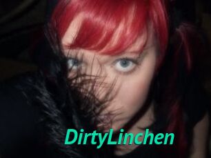 DirtyLinchen
