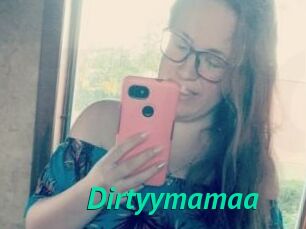 Dirtyymamaa