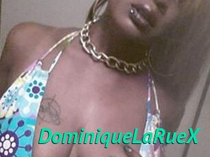 DominiqueLaRueX