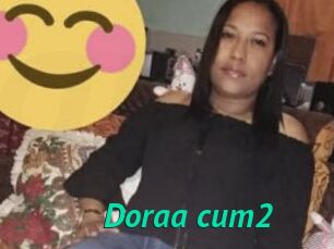 Doraa_cum2