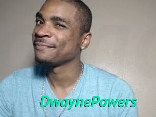 DwaynePowers