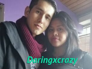 Daringxcrazy