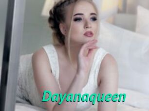 Dayanaqueen