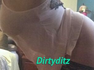 Dirtyditz