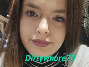 Dirtywhore70