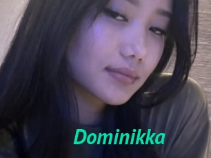 Dominikka